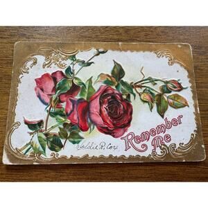 Antique Vintage 1910 Remember Me Rose Embossed Postcard Pearl IL Goldie R Cox